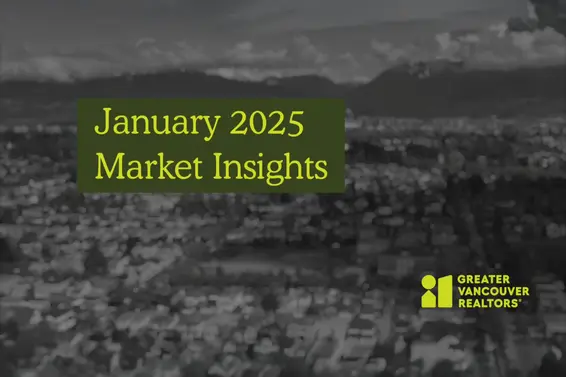 Greater Vancouver REALTORS® January Market Insights Video